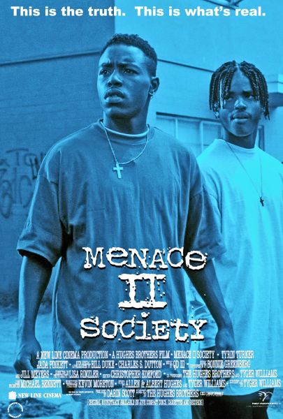Menace II Society