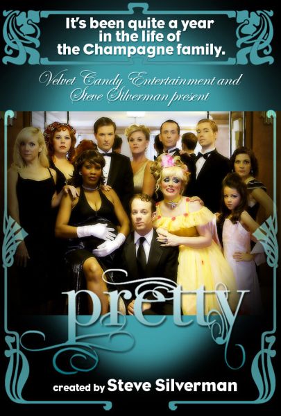 Pretty the Series