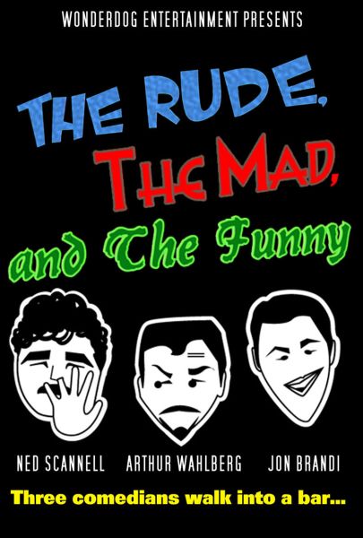 The Rude, the Mad, and the Funny