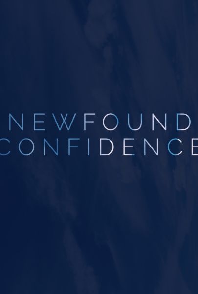 Newfound Confidence