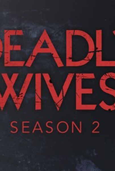 Deadly Wives