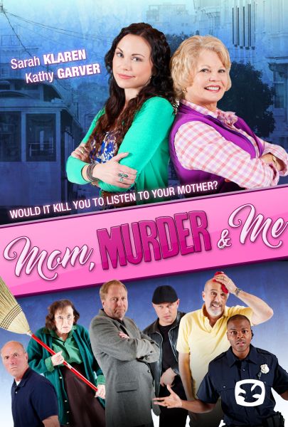 Mom, Murder & Me