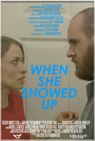 When She Showed Up