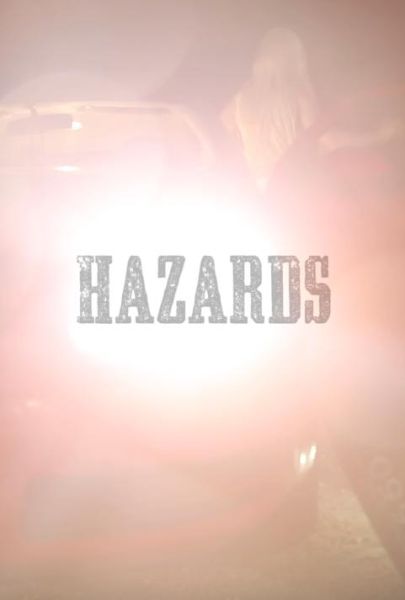 Hazards