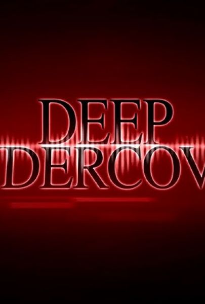 Deep Undercover