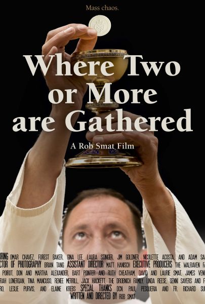 Where Two or More Are Gathered