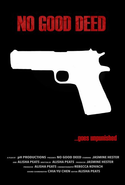 No Good Deed