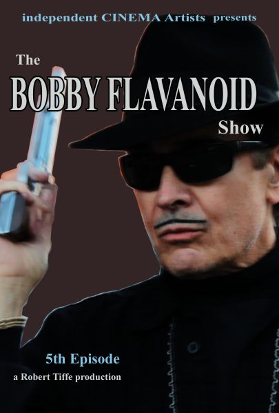 The Bobby Flavanoid Show 5th