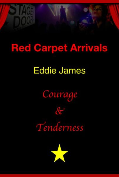 Red Carpet Arrivals: Courage & Tenderness