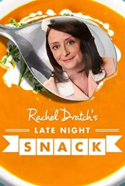 Rachel Dratch's Late Night Snack