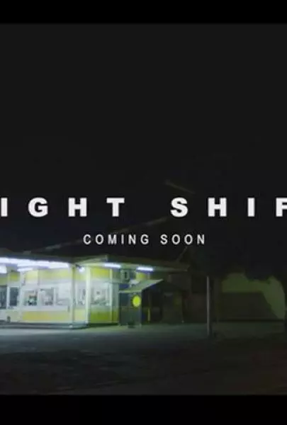 Night Shift
