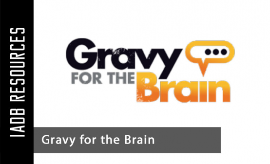 Gravy for the Brain
