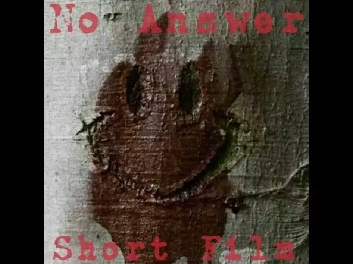 NO ANSWER "Short Film" 2015