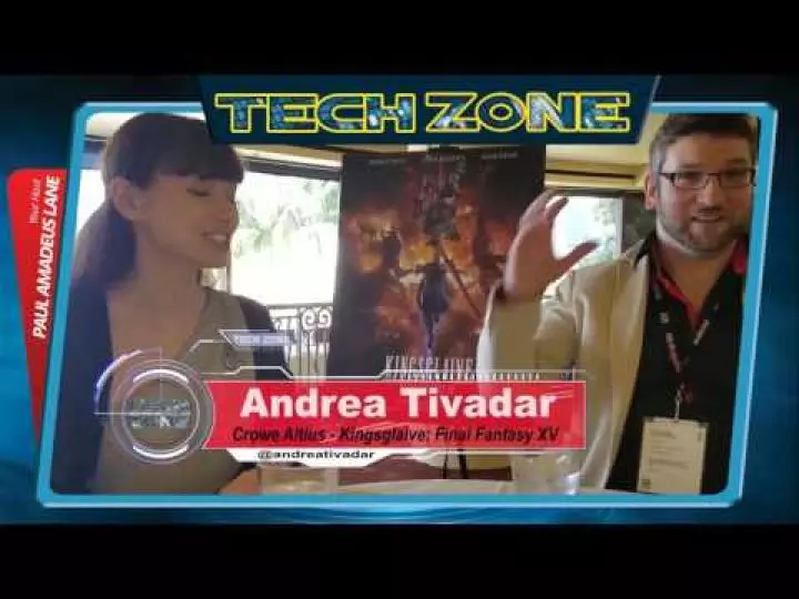 Tech Zone With Paul Amadeus Lane - Ep. #11 Pt 2 KINGSGLAIVE: Final Fantasy XV