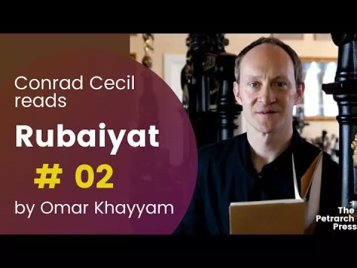 Omar Khayyam | The Rubaiyat #02 - read by Conrad Cecil