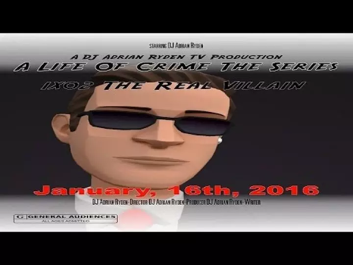A Life Of Crime Episode 2: The Real Villain