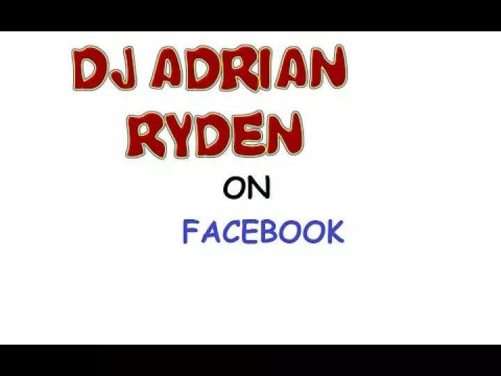 DJ Adrian Ryden On Facebook