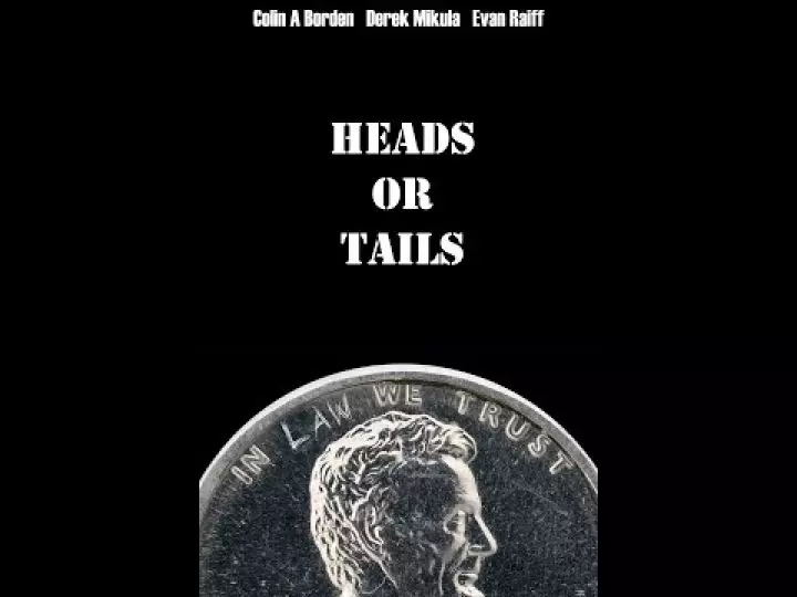 Heads or Tails